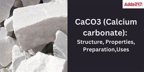 Composition and Properties of CaCO3