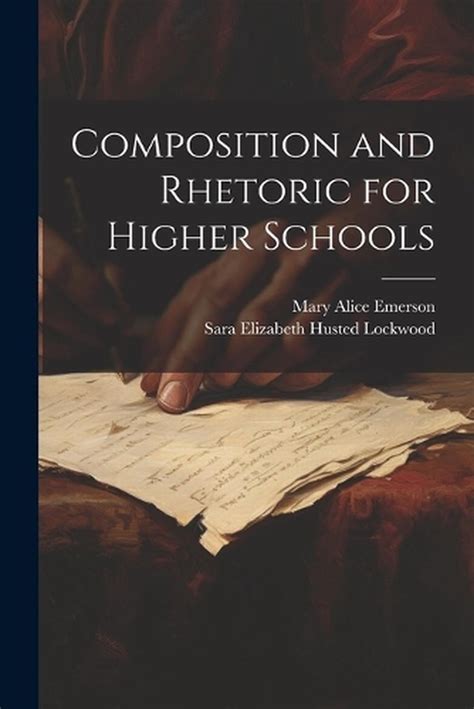 Composition and rhetoric for schools Epub