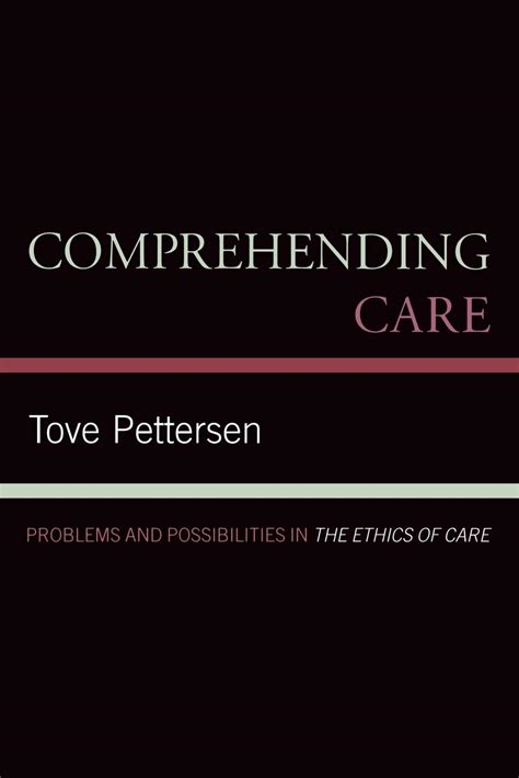 Comprehending Care: Problems and Possibilities in The Ethics of Care Kindle Editon