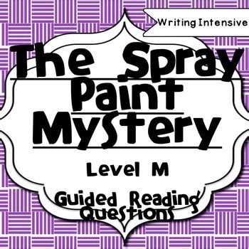 Comprehension questions for the spray paint mystery Ebook PDF