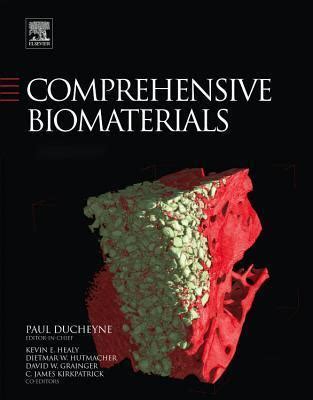 Comprehensive Biomaterials 6 Vols. PDF