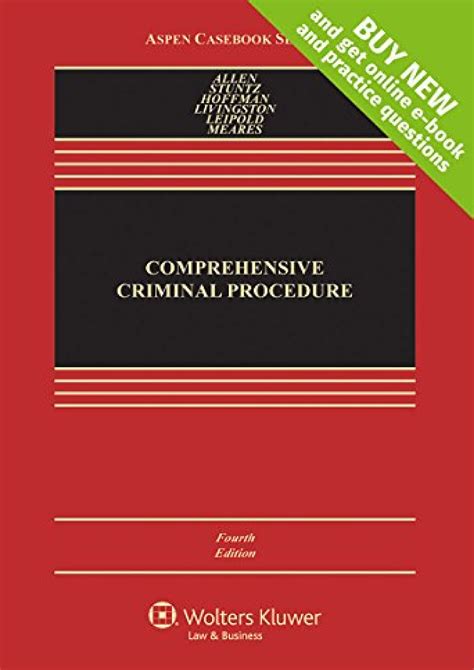 Comprehensive Criminal Procedure Connected Casebook Aspen Casebook Series PDF