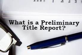 Comprehensive Guide: Preliminary Title Reports Unveiled