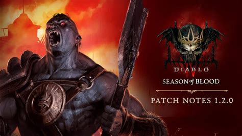 Comprehensive Guide to Diablo IV Patch Notes: A Detailed Analysis