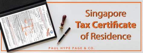 Comprehensive Guide to Tax Residency Certificate in Singapore: A Comprehensive Guide