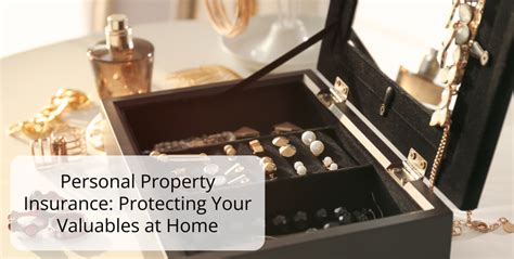 Comprehensive Insurance Coverage: A Comprehensive Guide to Protecting Your Valuables