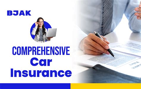 Comprehensive Insurance for Car: Everything You Need to Know