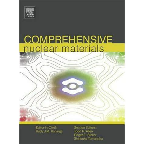 Comprehensive Nuclear Materials Doc