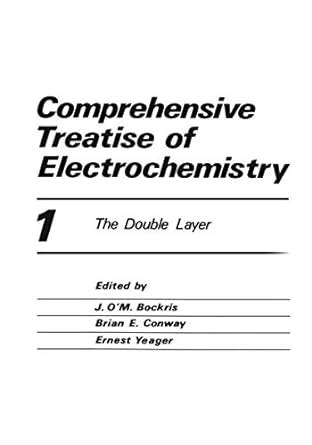 Comprehensive Treatise of Electrochemistry 1st Edition Epub