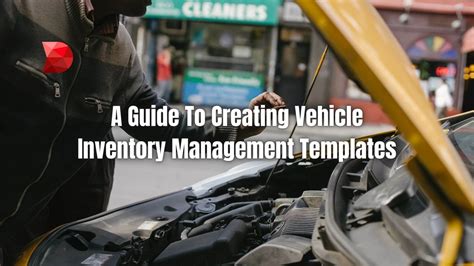 Comprehensive Vehicle Inventory