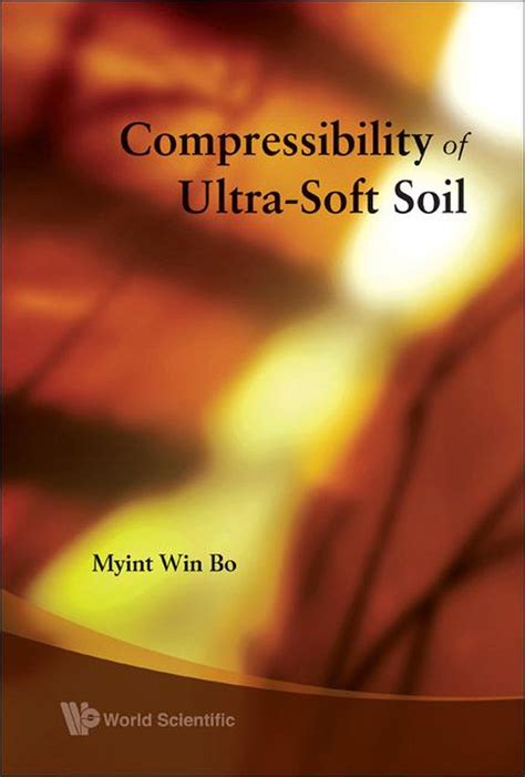 Compressibility of Ultra-Soft Soil Reader