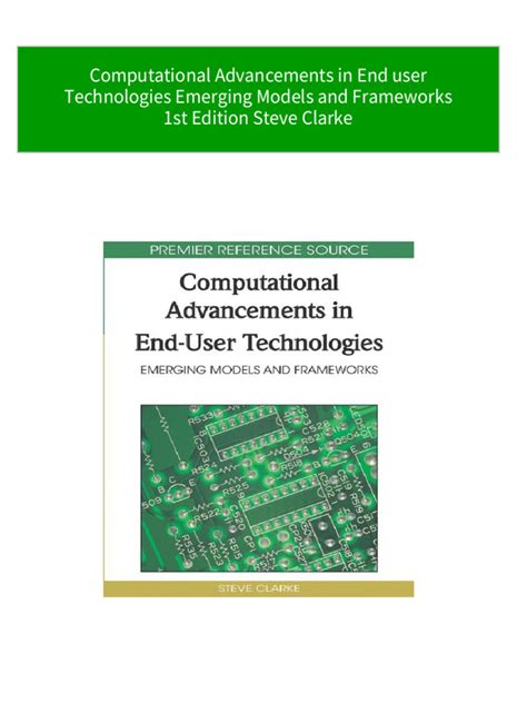 Computational Advancements in End-user Technologies Emerging Models and Frameworks Epub