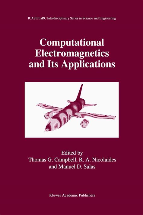 Computational Electromagnetics and Its Applications 1st Edition Kindle Editon