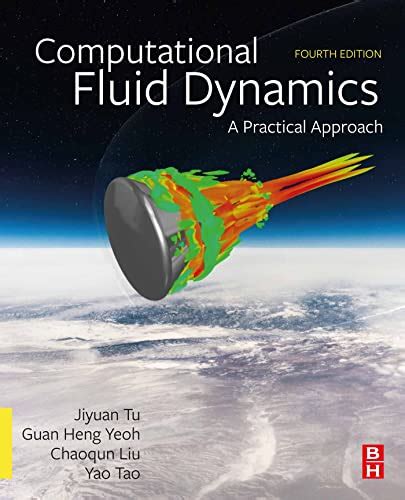 Computational Fluid Dynamics A Practical Approach Solutions Kindle Editon