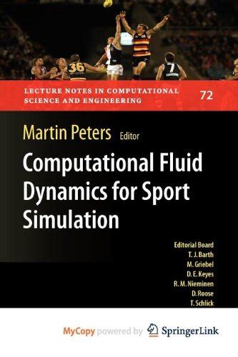 Computational Fluid Dynamics for Sport Simulation 1st Edition PDF