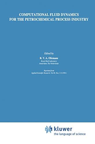 Computational Fluid Dynamics for the Petrochemical Process Industry PDF