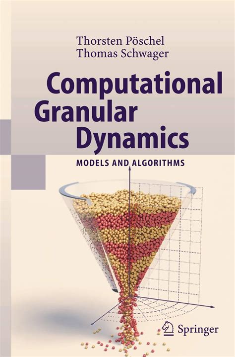 Computational Granular Dynamics Models and Algorithms 1st Edition Epub