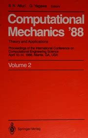 Computational Mechanics 88 Theory and Applications : Proceedings of the International Conference o Epub