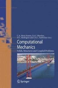 Computational Mechanics Solids, Structures and Coupled Problems 1st Edition PDF