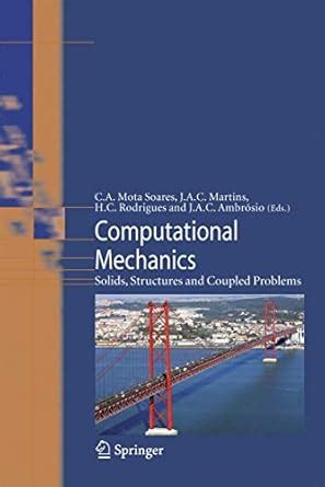 Computational Mechanics Solids, Structures and Coupled Problems 1st Edition PDF