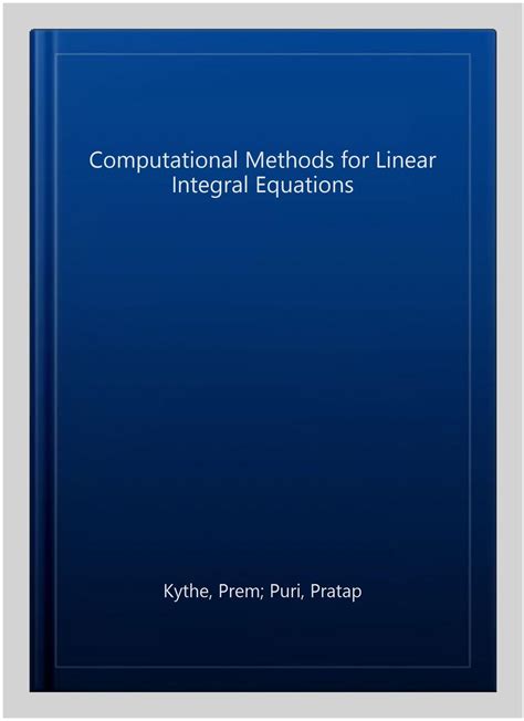 Computational Methods for Linear Integral Equations 1st Edition Epub