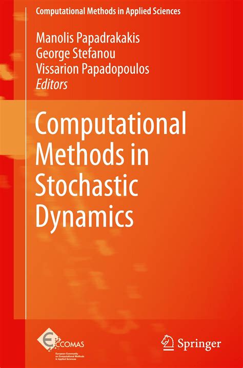 Computational Methods in Stochastic Dynamics Reader