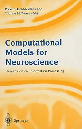 Computational Models for Neuroscience Human Cortical Information Processing 1st Edition PDF