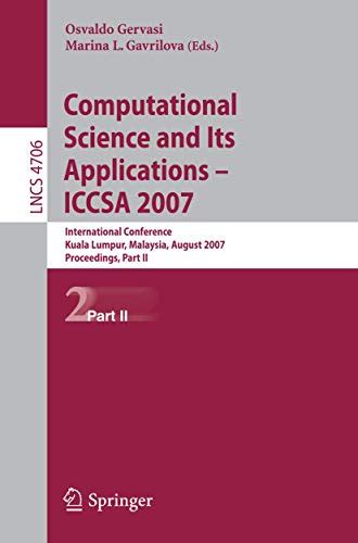 Computational Science and Its Applications - ICCSA 2007 International Conference Kindle Editon