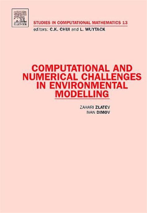 Computational and Numerical Challenges in Environmental Modelling Epub
