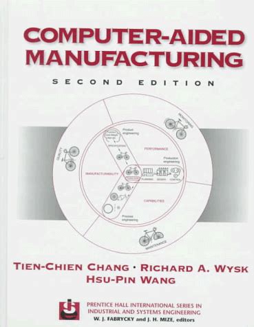 Computer Aided Manufacturing, wysk solutions Ebook Kindle Editon