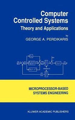 Computer Controlled Systems Theory and Applications Epub