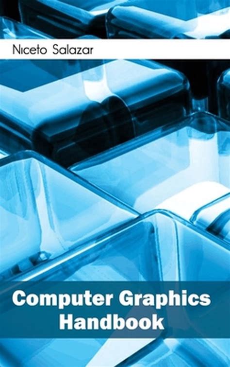 Computer Graphics Handbook Reader