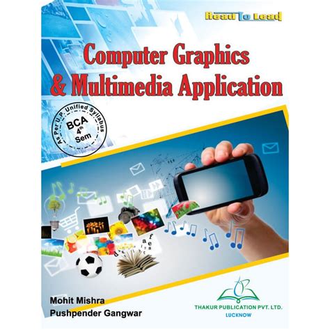 Computer Graphics and Multimedia Applications Epub