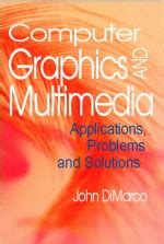 Computer Graphics and Multimedia Applications, Problems and Solutions PDF