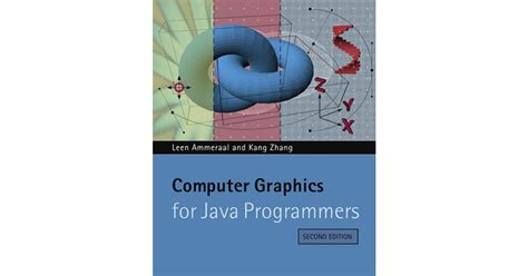 Computer Graphics for Java Programmers 2nd Edition Reader