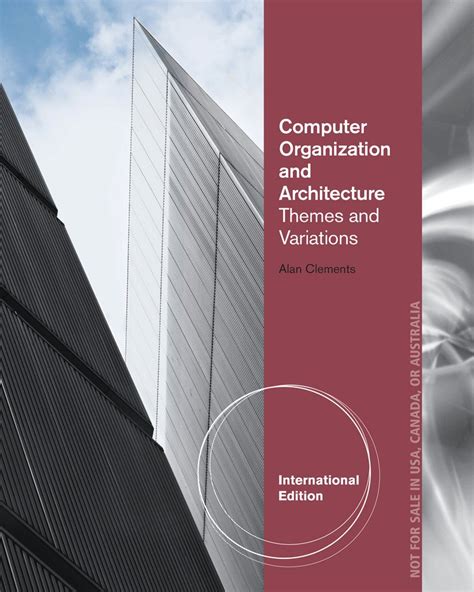 Computer Organization and Architecture Themes and Variations Kindle Editon