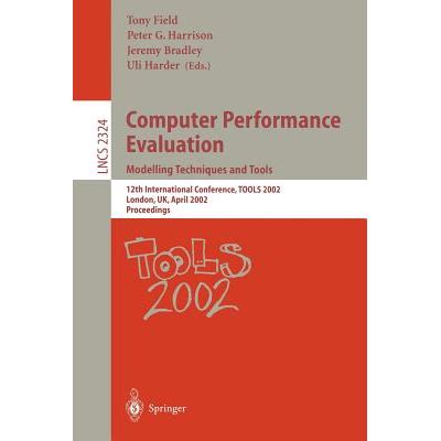 Computer Performance Evaluation 10th International Conference Reader