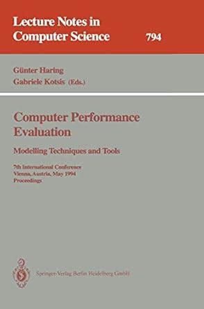 Computer Performance Evaluation Modelling Techniques and Tools. 7th International Conference Kindle Editon