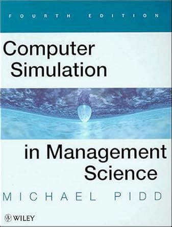 Computer Simulation in Management Science 4th Edition Reader