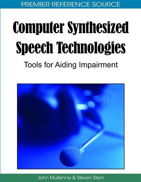 Computer Synthesized Speech Technologies Tools for Aiding Impairment PDF