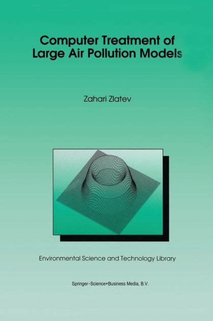 Computer Treatment of Large Air Pollution Models 1st Edition Kindle Editon