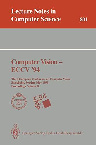 Computer Vision - ECCV 94 Third European Conference on Computer Vision, Stockholm, Sweden, May 2 - PDF