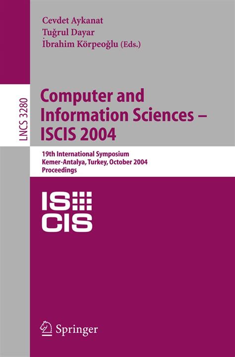 Computer and Information Sciences -- ISCIS 2003 18th International Symposium Epub