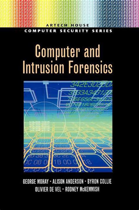 Computer and Intrusion Forensics Artech House Computer Security Series Doc