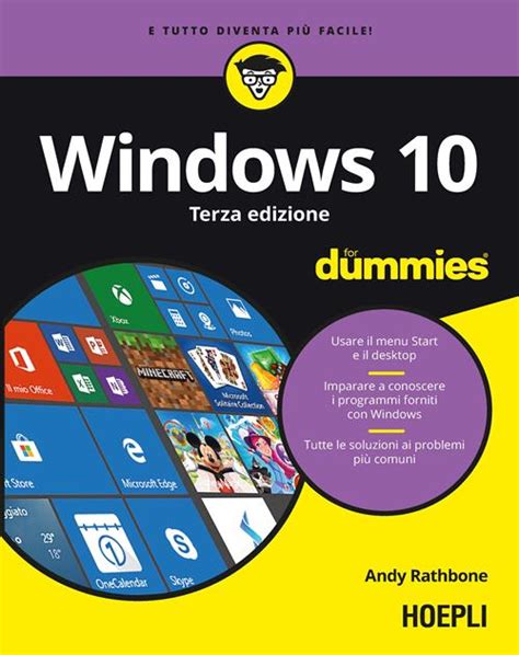 Computer per tutti For Dummies Informatica generale e sistemi operativi Italian Edition Reader