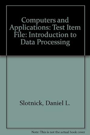 Computers and Applications An Introduction to Data Processing Kindle Editon