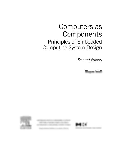 Computers as Components, Second Edition: Principles of Embedded Computing System Design (The Morgan PDF