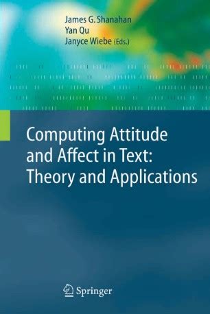 Computing Attitude and Affect in Text Theory and Applications 1st Edition Epub