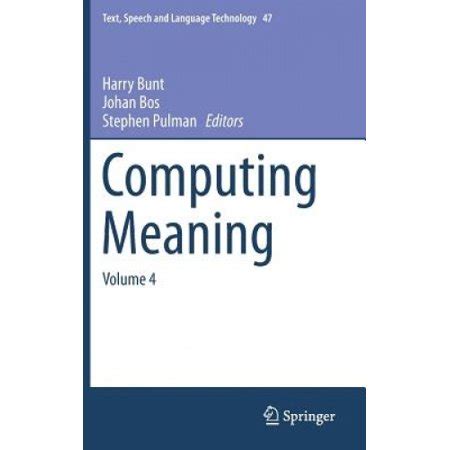 Computing Meaning, Vol. 3 1st Edition Doc