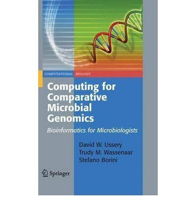 Computing for Comparative Microbial Genomics Bioinformatics for Microbiologists 1st Edition PDF